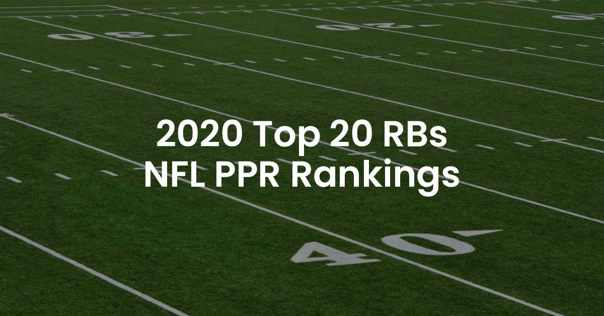 Top 20 PPR Running Backs Woodward Sports Network
