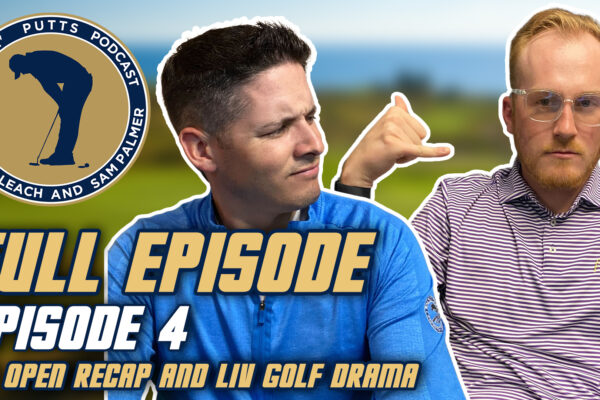 Matthew Fitzpatrick Wins the US Open and More LIV Golf Series Drama (Episode 4)